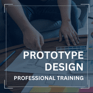 Prototype design professional training